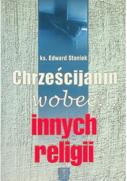 Chrześcijanin wobec innych religii