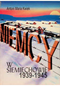W Siemiechowie 1939 - 1945