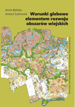 Warunki glebowe elementem rozwoju obszarów wiejskich