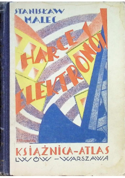 Harce Elektronów 1930 r.