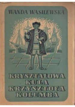 Kryształowa kula Krzysztofa Kolumba
