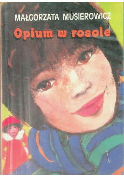 Opium w rosole