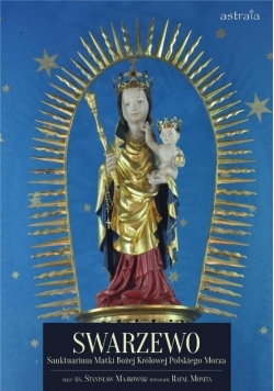 Swarzewo. Sanktuarium Matki Bożej Królowej...