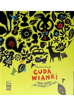 Cuda wianki Polski folklor dla młodszych i starszych