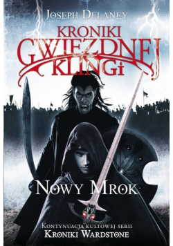 Kroniki Gwiezdnej Klingi 1 Nowy Mrok