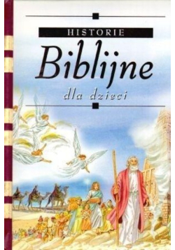 Historie biblijne dla dzieci