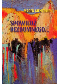 Spowiedź bezdomnego