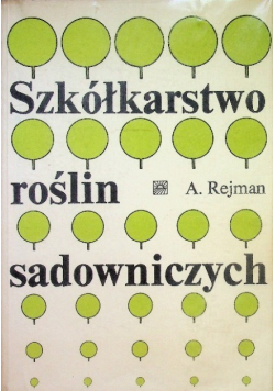 Szkółkarstwo roślin sadowniczych