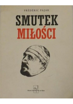 Smutek miłości