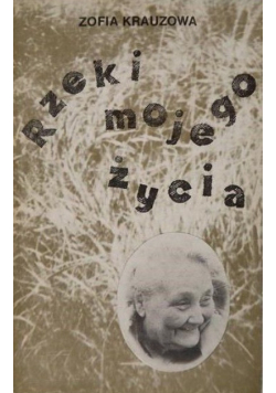 Rzeki mojego życia