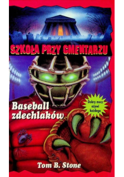 Szkoła przy cmentarzu Baseball zdechlaków
