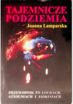Tajemnicze podziemia