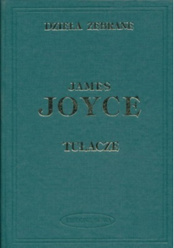 Joyce Dzieła zebrane Tom 2 Tułacze