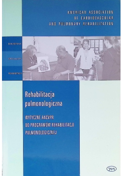 Rehabilitacja pulmonologiczna