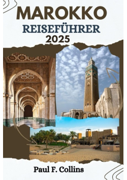 Maroko reisefuhrer 2025