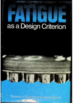 Fatigue as a Design Criterion
