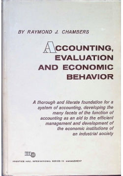 Accounting, Evaluation and Economic Behavior