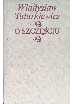 O szczęściu