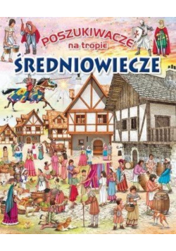 Poszukiwacze na tropie Średniowiecze