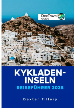 Kykladen-Inseln Reisefurer 2025