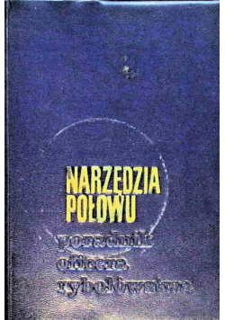 Narzędzia połowu Poradnik oficera rybołówstwa