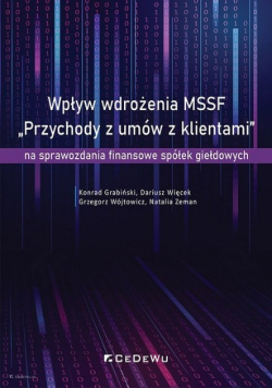 Wpływ wdrożenia MSSF Przychody z umów z klientami