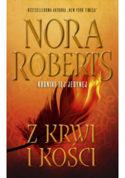 Kroniki tej jedynej Z krwi i kości