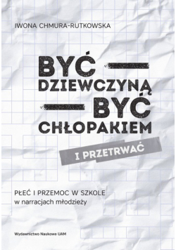 Być dziewczyną być chłopakiem