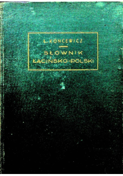 Słownik łacińsko polski 1938 r.