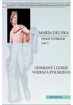 Odmiany i dzieje wiersza polskiego Tom 1