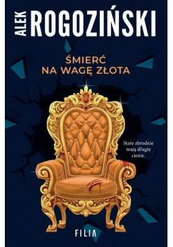 Śmierć na wagę złota