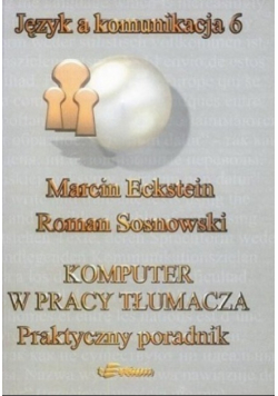 Komputer w pracy tłumacza