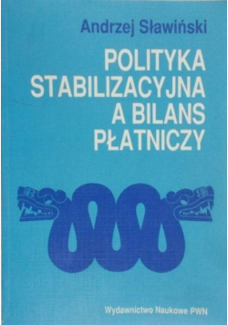 Polityka stabilizacyjna a bilans płatniczy
