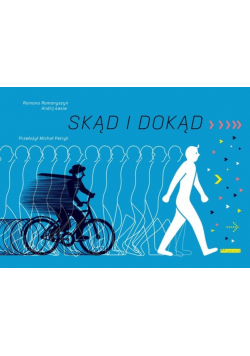 Skąd i dokąd