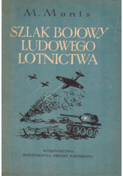 Szlak bojowy ludowego lotnictwa
