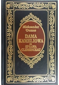 Dama Kameliowa / Sprawa Clemenceau