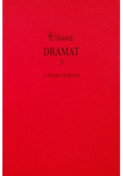 Różewicz Dramat Tom 3