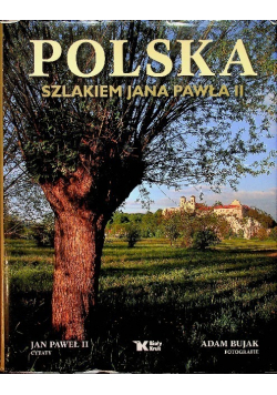 Polska szlakiem Jana Pawła II