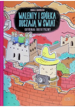 Walenty i spółka ruszają w świat Część 2