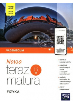 Nowa Teraz matura Fizyka Vademecum