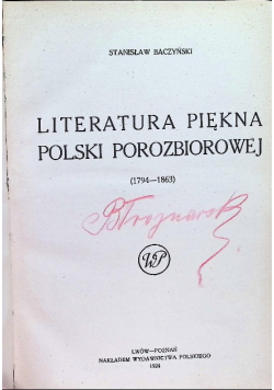 Literatura Piękna Polski Porozbiorowej 1924 r.