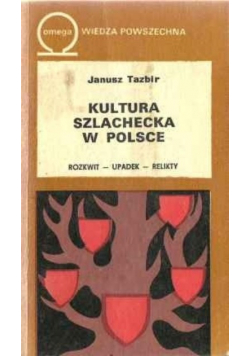 Kultura szlachecka w Polsce