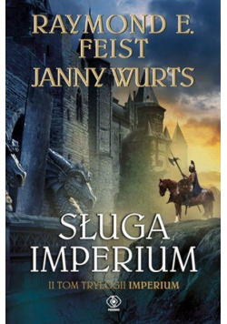 Sługa Imperium Tom II