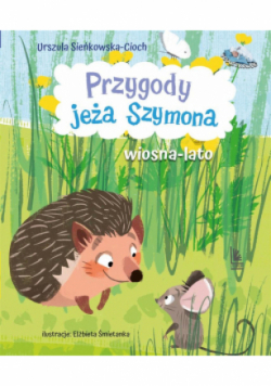 Przygody jeża Szymona
