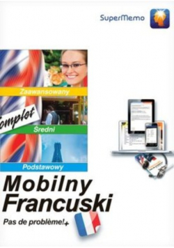 Mobilny Francuski. Pas de problme!+ Komplet 3 kursów