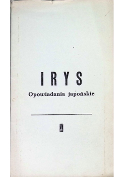 Opowiadanie Japońskie Irys