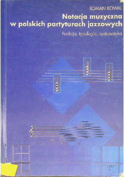 Notacja muzyczna w polskich partyturach jazzowych