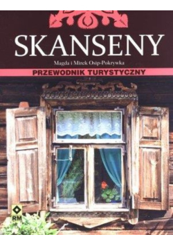 Skanseny Przewodnik turystyczny