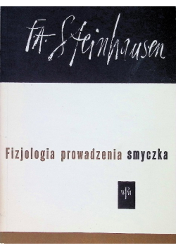 Fizjologia prowadzenia smyczka