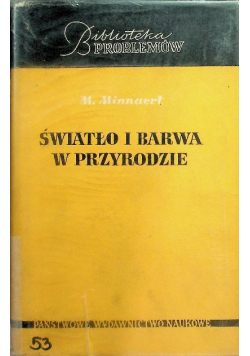 Światło i barwa w przyrodzie
